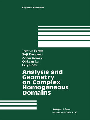 cover image of Analysis and Geometry on Complex Homogeneous Domains
